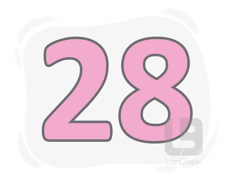 definition-meaning-of-twenty-eight-langeek