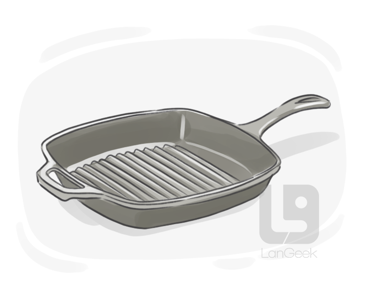 grill pan definition and meaning