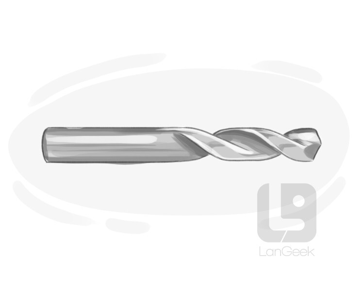 Definition & Meaning of "Twist drill bit" LanGeek