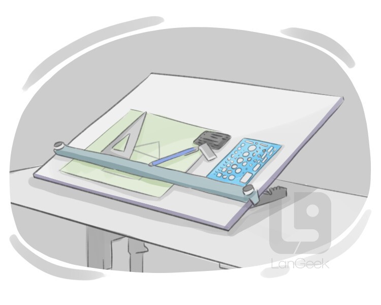 Definition & Meaning of "Drawing board" LanGeek