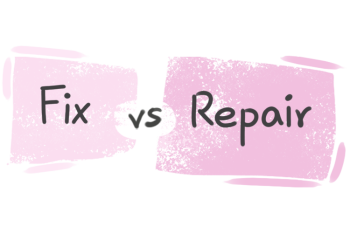 What is the difference between 'fix' and 'repair'?