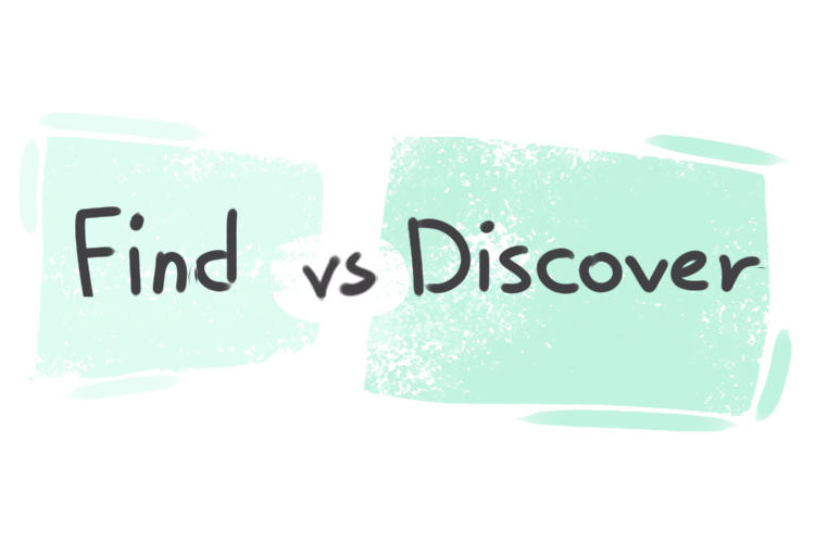 what-is-the-difference-between-find-and-discover-langeek