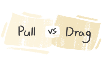 What is the difference between 'pull' and 'drag'?