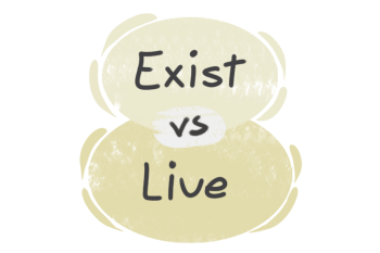 What is the difference between 'exist' and 'live'?