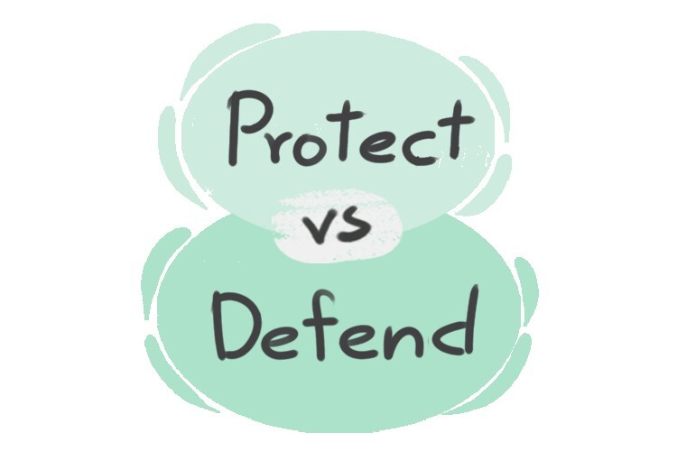 What Is The Difference Between protect And defend LanGeek