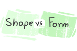 "Shape" vs. "Form" in English