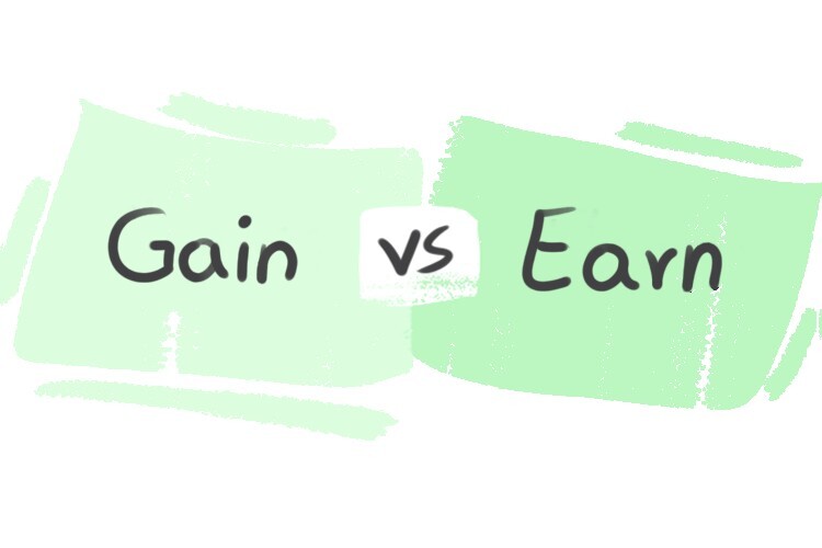 What is the difference between 'gain' and 'earn'? LanGeek