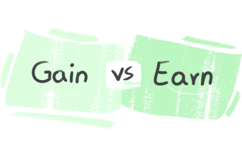 What is the difference between 'gain' and 'earn'?