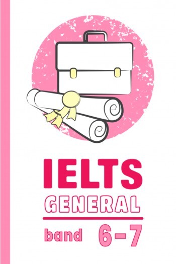 التدريب العام لاختبار IELTS (النطاق 6-7)