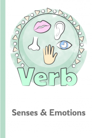 Verbs of Senses and Emotions