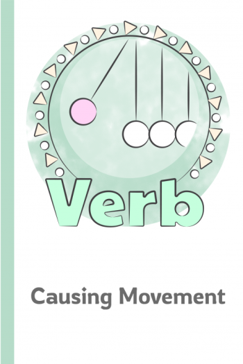 Verbs of Causing Movement