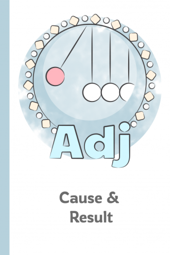 Adjectives of Cause and Result