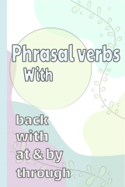Frasala verb som använder "Tillbaka", "Genom", "Med", "Vid" och "Av"