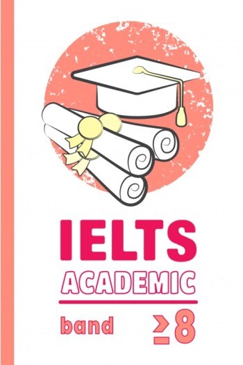 Akademikong IELTS (Band 8 Pataas)