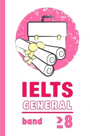 جنرل ٹریننگ IELTS (بینڈ 8 اور اس سے اوپر)