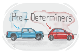 What Are Pre-determiners in English Grammar?