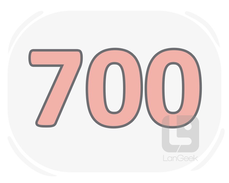 setecientos definition and meaning